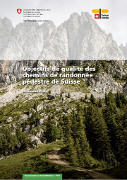 Objectifs de qualité des chemins de randonnées pédestre de Suisse 221109.JPG